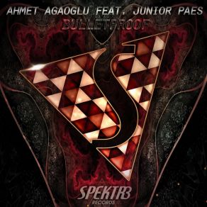 Download track Bulletproof Ahmet AgaogluJunior Paes