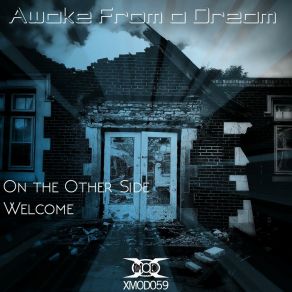 Download track On The Other Side Awake From A Dream