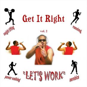 Download track Let's Work Get It Right