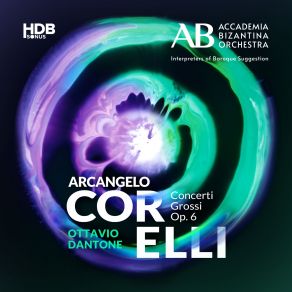 Download track Concerto In F Major, Op. 6 No. 6: V. Allegro Arcangelo Corelli, Ottavio Dantone, Accademia Bizantina, Alessandro Tampieri