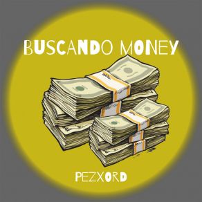 Download track Buscando Money (Speed Up Remix) Pezxord