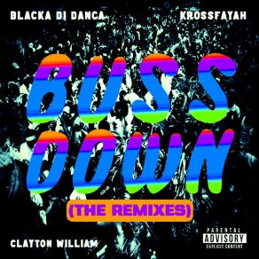 Download track Buss Down (Dance Remix) Krossfayah