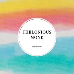 Download track Hornin' In Thelonious Monk OrchestraThelonious Monk