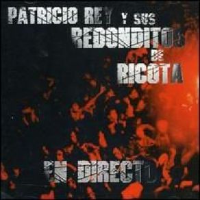 Download track La Parabellum Del Buen Psicopata Patricio Rey Y Sus Redonditos De Ricota