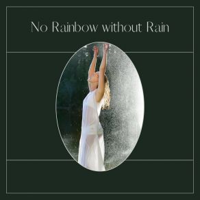 Download track Nature Weeps For Gladness Rainfall