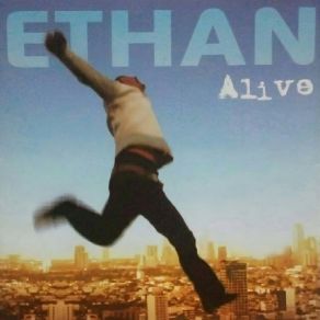 Download track Alive (Acoustic) Ethan