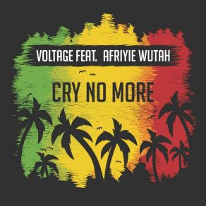 Download track Cry No More Afriyie Wutah