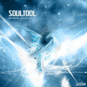 Download track Spread Your Wings (Original Mix) Soultool