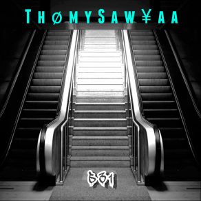 Download track Mhm, Ok! ThømySaw¥aa