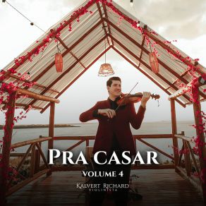 Download track Marcha Nupcial | Você Me Conquistou - Wedding Version Kalvert Richard