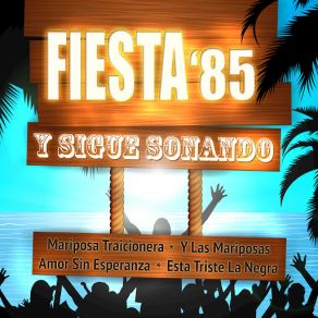 Download track Está Triste La Negra Fiesta 85