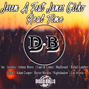 Download track Real Time (Pal Hamel Remix) Jerem A, James Gicho