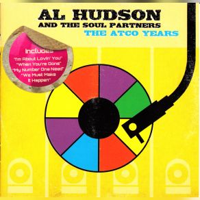 Download track When I'm Loving You Al Hudson, Soul Partners