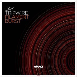 Download track Filament Burst (Omotani's Super Laser Beam Remix) Jay Tripwire