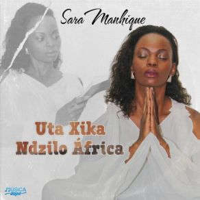 Download track Lhampsa Mbilo Ya Mina Sara Manhique