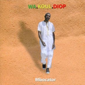 Download track Bai. Fall Wa Koul Diop