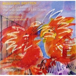 Download track 17 The Red Cockatoo And Other Songs- VIII. Birthday Song For Erwin Benjamin Britten