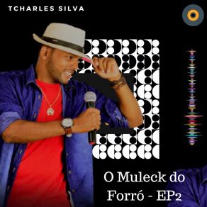 Download track Tanta Sofrência Tcharles Silva