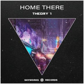 Download track Theory 2 Home There