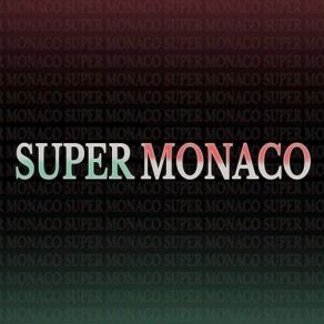 Download track Overtime Super Monaco