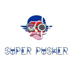 Download track Shes Electrik V2 Super Pusher