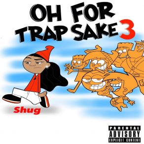 Download track Shug Been This! Shug