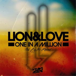 Download track One In A Million Lion & Love