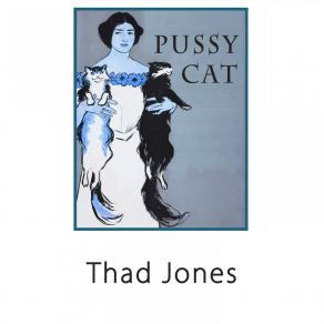 Download track If Someone Had Told Me Thad Jones