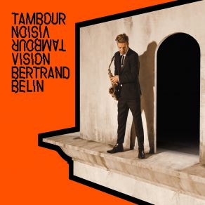 Download track Tambour Bertrand Belin