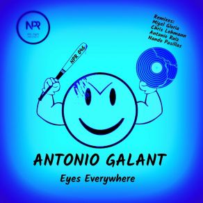 Download track Eyes Everywhere (Migel Gloria Remix) Antonio GalantMigel Gloria