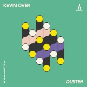 Download track Duster Kevin Over