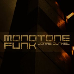 Download track Monotone K Jonas Dunkel