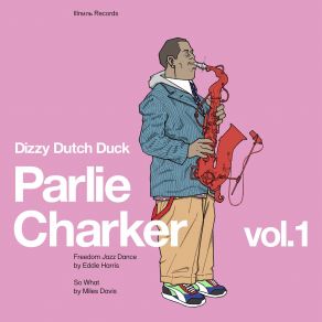 Download track Freedom Jazz Dance DIZZY DUTCH DUCK