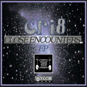 Download track Close Encounters Cri8