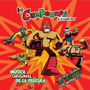 Download track Los Luchadores Moderatto