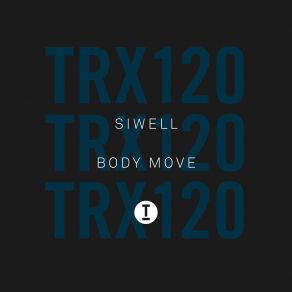 Download track Body Move Siwell