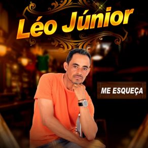 Download track Não Peça Pra Que Eu Te Esqueça Leo & Junior