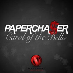 Download track Carol Of The Bells (Original Mix) Paperchaser