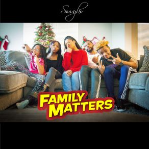 Download track Family Matters Scrybe