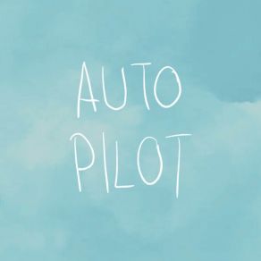 Download track Autopilot Basic Bitch