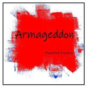 Download track Armageddon Pincette Future