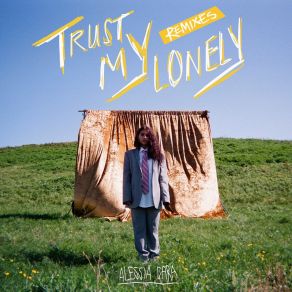 Download track Trust My Lonely (John Christian Remix) Alessia Cara