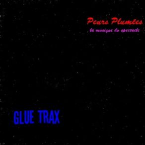 Download track Wouah Glue Trax