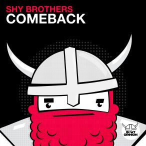 Download track Comeback Shy Brothers