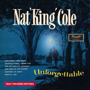 Download track (I Love You) For Sentimental Reasons (Digitally Restored) Nat King ColeI Love You