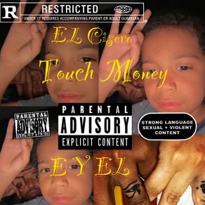 Download track E Y EL 1 EL CiseroThe Kidd E