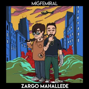 Download track Zargo Mahallede Migfemiral