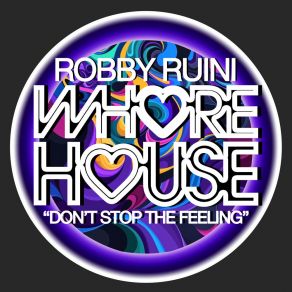 Download track Don't Stop The Feeling Robby Ruini