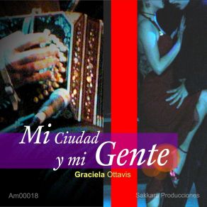 Download track Mi Ciudad Y Mi Gente Graciela Ottavis