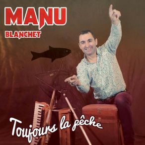 Download track Le P'tit Gars Du Bal Musette (Live) Manu Blanchet
